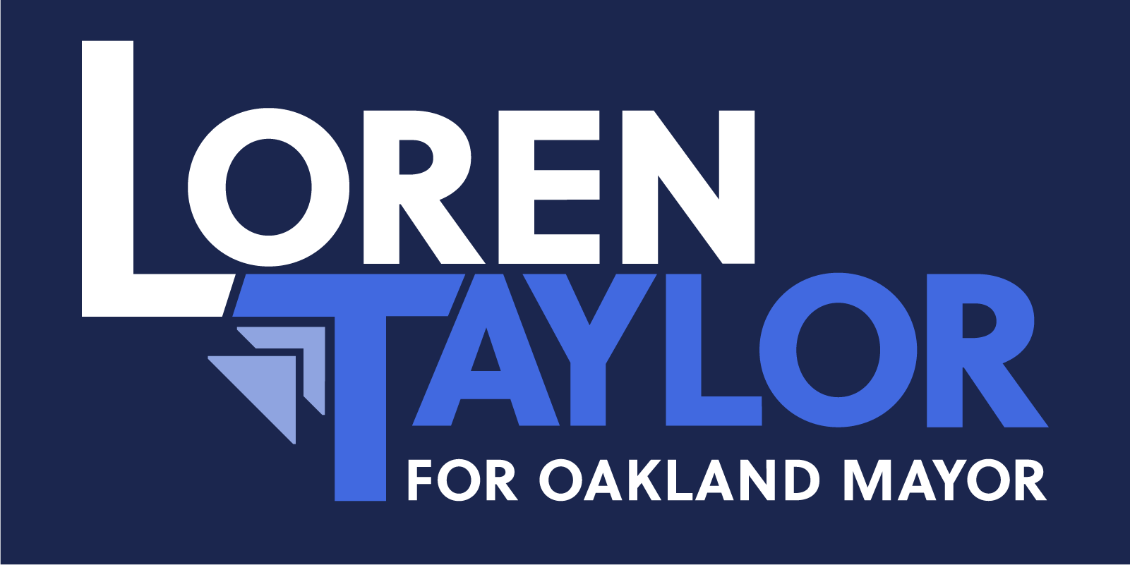 Loren Taylor for Oakland Logo
